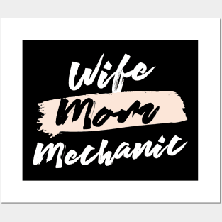 Cute Wife Mom Mechanic Gift Idea Posters and Art